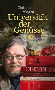 Cover Christoph Wagner Universität der Genüsse