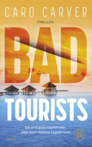 Cover Caro Carver, Bad Tourists
