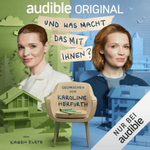 Cover Karen Elste, Und was macht das mit Ihnen? Hörbuch