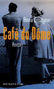 Cover Anna Gmeyner, Café du Dome