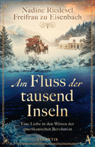 Cover Nadine Riedesel Freifrau zu Eisenbach, Am Fluss der tausend Inseln
