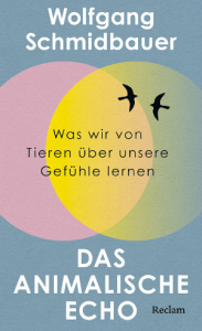 Cover Wolfgang Schmidbauer, Das animalische Echo